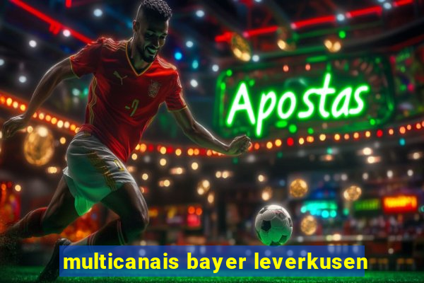 multicanais bayer leverkusen